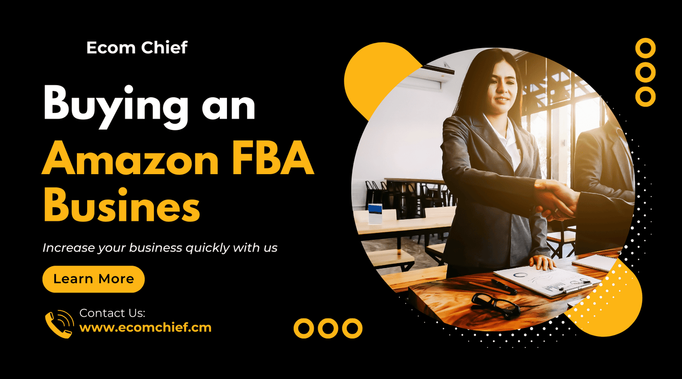 Buying an Amazon FBA Business: A Smart Way to Start Your E-Commerce Journey