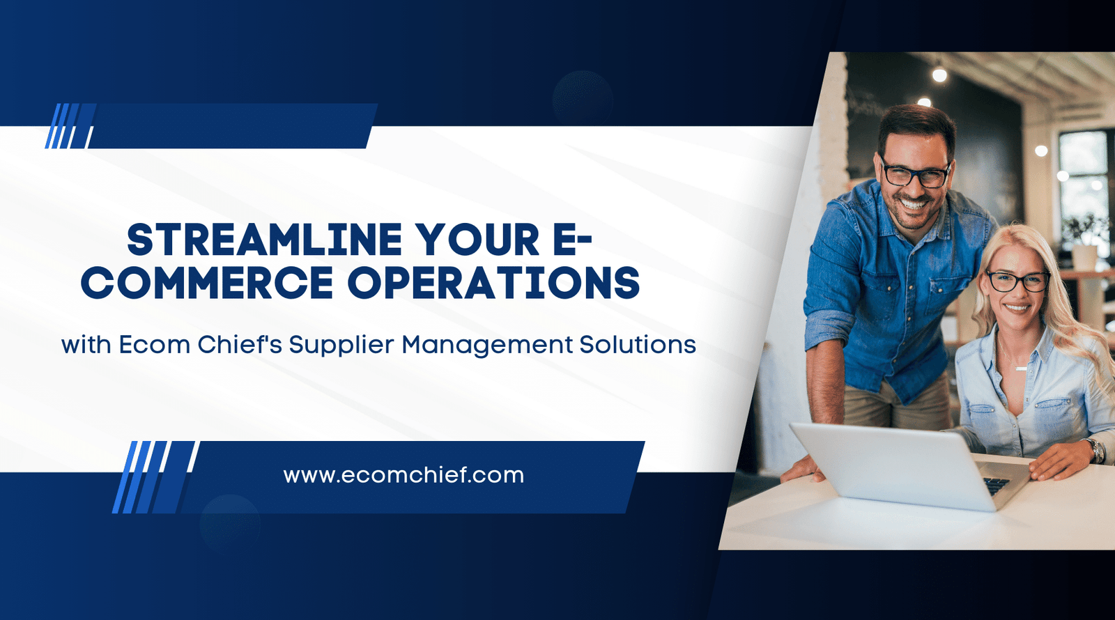 Pack Ecom Management Streamline Your E-commerce Operations with Ecom Chief's Supplier ...